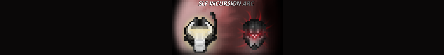 SLF Incursion Arc